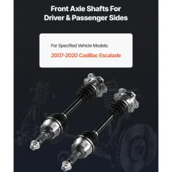 VEVOR CV Axle Shaft Assembly, 2 Pieces Front Left & Right (Driver and Passenger Side), Automotive Replacement CV Axles Pair Compatible with 2007-2020 Cadillac Escalade, Alloy Steel & Carbon Steel