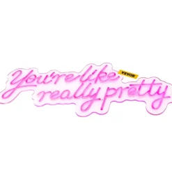 VEVOR You're Like Really Pretty Neon Sign, 27.5